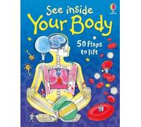 Katie Daynes See Inside Your Body (Libro di cartone) See Inside