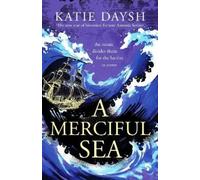 Katie Daysh A Merciful Sea (Copertina rigida) Nightingale & Courtney
