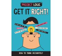 Katie Dicker Project Logic: Get it Right (Copertina rigida) Project Logic