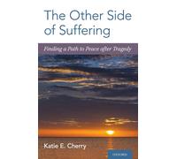 Katie E. Cherry The Other Side of Suffering (Copertina rigida)