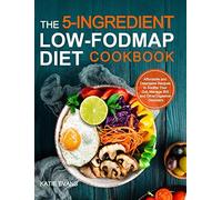 Katie Evans Evans The 5-ingredient Low-FODMAP Diet Cookbook (Copertina rigida)