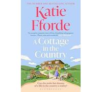 Katie Fforde A Cottage In The Country (Copertina rigida)