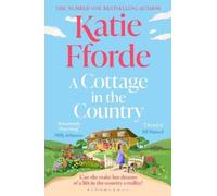 Katie Fforde A Cottage in the Country (Tascabile)