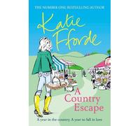 Katie Fforde A Country Escape (Tascabile)