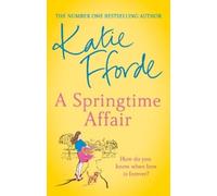 Katie Fforde A Springtime Affair (Tascabile)