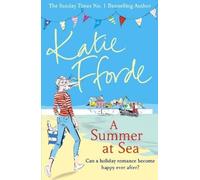 Katie Fforde A Summer at Sea (Tascabile)