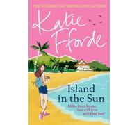 Katie Fforde Island in the Sun (Copertina rigida)