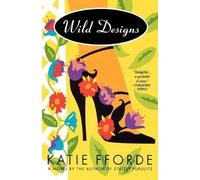 Katie Fforde Wild Designs (Tascabile)