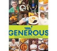 Katie Fisher Generous: The St. Columba's Hospice Care Cook Book (Tascabile)