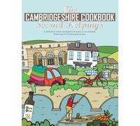 Katie Fisher The Cambridgeshire Cookbook Second Helpings (Tascabile)