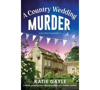 Katie Gayle A Country Wedding Murder (Tascabile) Julia Bird Mysteries