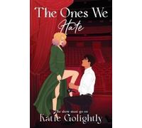 Katie Golightly The Ones We Hate (Tascabile) Ones