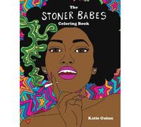 Katie Guinn The Stoner Babes Coloring Book (Tascabile)