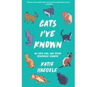 Katie Haegele Cats I've Known (Tascabile)