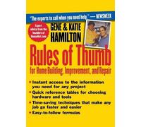 Katie Hamilton Gene Rules of Thumb for Home Building, Improvement, a (Tascabile)