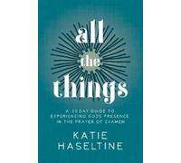 Katie Haseltine All the Things (Tascabile)