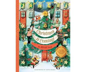 Katie Hickey Christmas Is Coming An Advent Book (Copertina rigida)