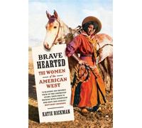 Katie Hickman Brave Hearted (Copertina rigida)