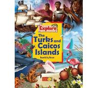 Katie Hinks Irene Danics Explore the Turks and Caicos Islands (Tascabile)