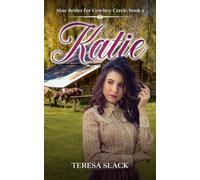 Katie: Historical Western Mail-Order Bride Inspirational Romance