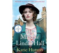 Katie Hutton The Maid of Lindal Hall (Tascabile)