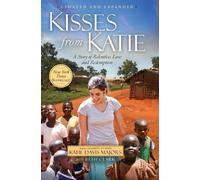 Katie J. Davis Kisses from Katie (Tascabile)