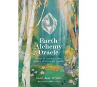 Katie-Jane Wright Earth Alchemy Oracle (Mixed Media Product)