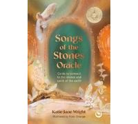 Katie-Jane Wright Songs of the Stones Oracle (Cards)