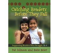Katie Keier Pat Johnson Catching Readers Before They Fall (Tascabile)