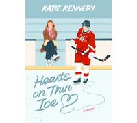 Katie Kennedy Hearts on Thin Ice (Tascabile)