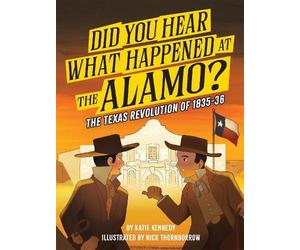 Katie Kennedy Nick Thornborr Did You Hear What Happened at the Alam (Tascabile)