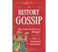 Katie Kennedy The History Gossip (Copertina rigida)