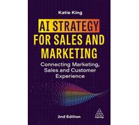 Katie King AI Strategy for Sales and Marketing (Tascabile)