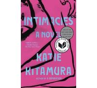 Katie Kitamura Intimacies (Tascabile)