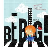 Katie Kizer Be Big (Copertina rigida)
