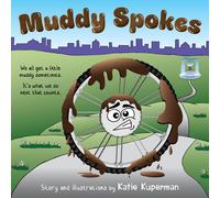 Katie Kuperman Muddy Spokes (Tascabile)