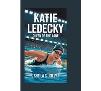 Katie Ledecky: Queen of the Lane