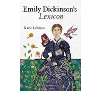Katie Lehman Emily Dickinson's Lexicon (Tascabile)