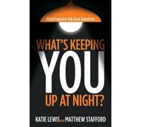 Katie Lewis Matthew Stafford What's Keeping You Up at Night? (Tascabile)
