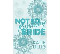 Not So Runaway Bride: The Brides of Sunflower Falls