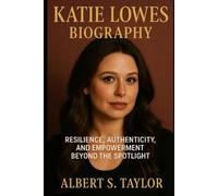 Katie Lowes Biography: Resilience, Authenticity, and Empowerment Beyond the Spotlight