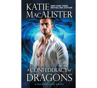 Katie MacAlister A Confederacy of Dragons (Tascabile)
