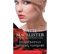 Katie MacAlister Desperately Seeking Vampire (Tascabile)