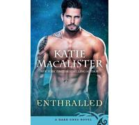 Katie Macalister Enthralled (Tascabile)