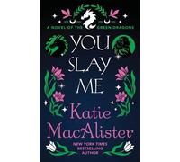 Katie MacAlister You Slay Me (Tascabile)