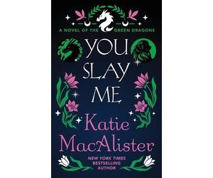 Katie MacAlister You Slay Me (Tascabile)