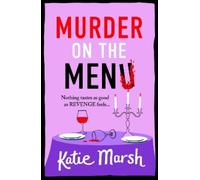 Katie Marsh Murder on the Menu (Copertina rigida) Bad Girls Detective Agency