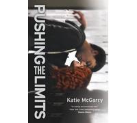 Katie McGarry Pushing the Limits (Tascabile) Pushing the Limits