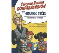 Katie Monnin Teaching Reading Comprehension with Graphic Texts (Tascabile)
