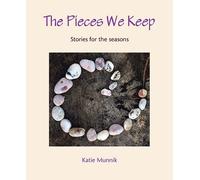Katie Munnik The Pieces We Keep (Tascabile)